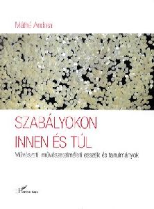 Szabályokon innen és túl