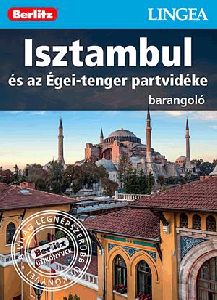 Isztambul és az Égei-tenger partvidéke