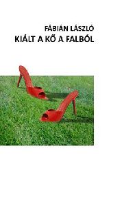 Kiált a kő a falból