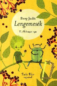 Lengemesék II.