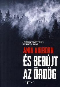 És bebújt az ördög