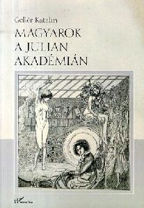 Magyarok a Julian Akadémián