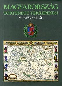 Magyarország története térképeken