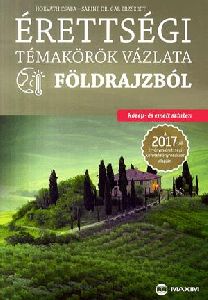 Érettségi témakörök vázlata földrajzból