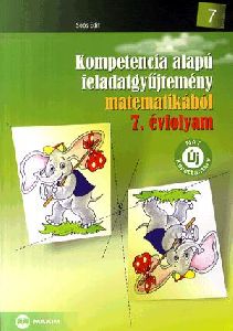 Kompetencia alapú feladatgyűjtemény matematikából - 7. évfolyam