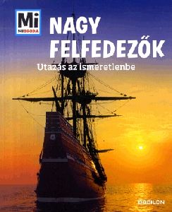 Nagy felfedezők