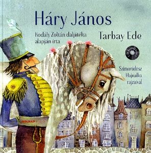 Háry János (CD meléklettel)