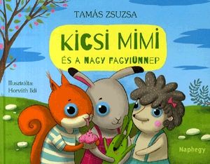 Kicsi Mimi és a nagy fagyiünnep