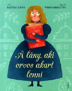 A lány, aki orvos akart lenni