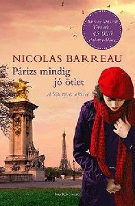 Párizs mindig jó ötlet