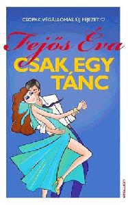 Csak egy tánc