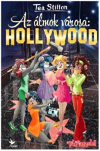Az álmok városa: Hollywood