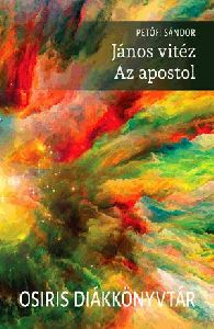 János vitéz - Az apostol