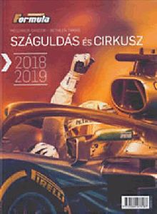 Száguldás és cirkusz 2018-2019
