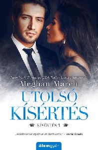 Utolsó kísértés - Kísértés 3.
