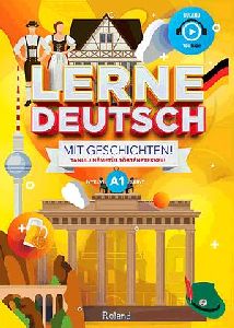 Lerne Deutsch mit Geschichten!  Tanulj németül történetekkel!