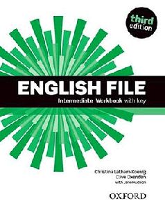 English File Intermediate Workbook with key