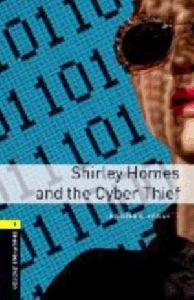 Shirley Homes and the Cyber Thief - with audio download