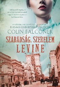 Szabadság, szerelem, Levine