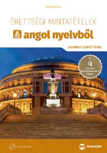 Érettségi mintatételek angol nyelvből (CD melléklettel)