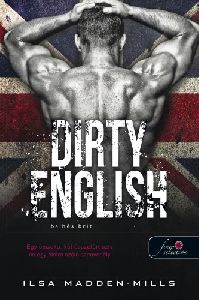 Dirty English - Balhés Brit
