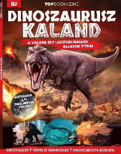 Top Bookazine - Dinoszaurusz kaland