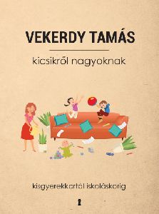 Kicsikről nagyoknak