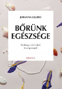 Bőrünk egészsége