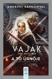 Vaják VII. - A tó úrnője