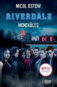Riverdale - Menekülés