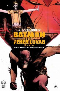 Batman: Fehér Lovag átka