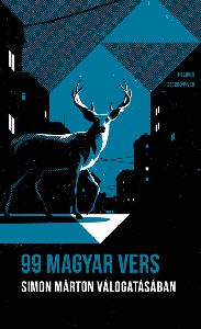 99 magyar vers - Simon Márton válogatásában - Helikon Zsebkönyvek 99.
