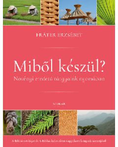 Miből készül?